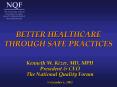 BETTER HEALTHCARE THROUGH SAFE PRACTICES PowerPoint PPT Presentation
