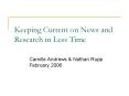 Keeping Current on News and Research in Less Time PowerPoint PPT Presentation