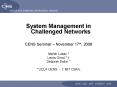 System Management in Challenged Networks PowerPoint PPT Presentation