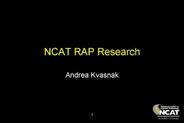 NCAT RAP Research