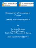 Management of Knowledge in Practice Learning to visualise competence By Dr' Joyce McHenry Associate PowerPoint PPT Presentation