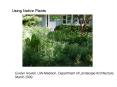 Using Native Plants PowerPoint PPT Presentation