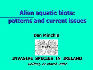 Alien aquatic biota: