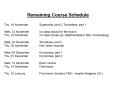 Remaining Course Schedule PowerPoint PPT Presentation