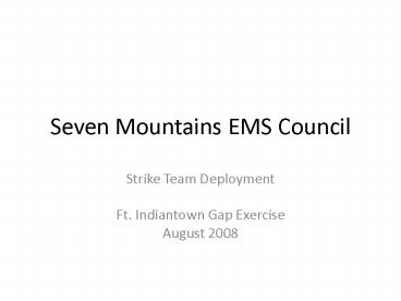 Seven Mountains EMS Council
