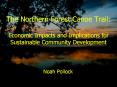 The Northern Forest Canoe Trail: PowerPoint PPT Presentation