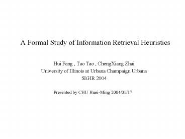 A Formal Study of Information Retrieval Heuristics