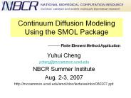 Continuum Diffusion Modeling Using the SMOL Package