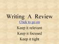 Writing A Review Click to go on