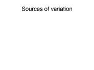 Sources of variation