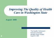 Improving The Quality of Health Care in Washington State