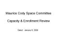 Maurice Cody Space Committee Capacity PowerPoint PPT Presentation