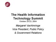 The Health Information Technology Summit October 2023, 2004