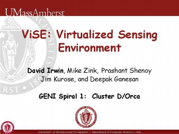 ViSE: Virtualized Sensing Environment
