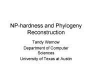 NPhardness and Phylogeny Reconstruction