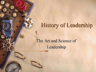 History of Leadership