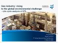 Gas industry: rising to the global environmental challenge - Life cycle analysis of GTL PowerPoint PPT Presentation