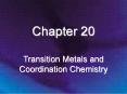 Transition Metals and Coordination Chemistry PowerPoint PPT Presentation