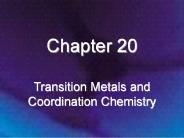 Transition Metals and Coordination Chemistry