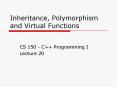 Inheritance, Polymorphism and Virtual Functions PowerPoint PPT Presentation