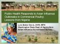Public Health Responds to Avian Influenza Outbreaks in Commercial Poultry: Lessons from Nigeria PowerPoint PPT Presentation