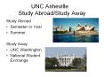 UNC Asheville Study Abroad/Study Away PowerPoint PPT Presentation
