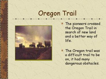 Oregon Trail