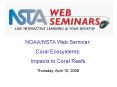NOAA/NSTA Web Seminar: PowerPoint PPT Presentation