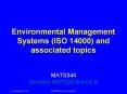 Environmental Management Systems (ISO 14000) and associated topics PowerPoint PPT Presentation