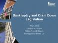 Bankruptcy and Cram Down Legislation PowerPoint PPT Presentation