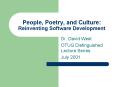 People, Poetry, and Culture: Reinventing Software Development PowerPoint PPT Presentation