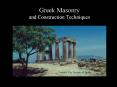 Greek Masonry and Construction Techniques PowerPoint PPT Presentation