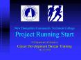 New Hampshire Community Technical College Project Running Start PowerPoint PPT Presentation