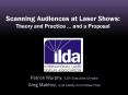 Scanning Audiences at Laser Shows: Theory and Practice ''' and a Proposal PowerPoint PPT Presentation