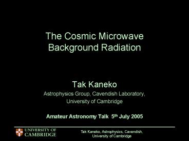 Tak Kaneko, Astrophysics, Cavendish,