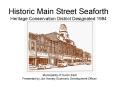 Historic Main Street Seaforth Heritage Conservation District Designated 1984 PowerPoint PPT Presentation