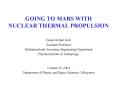 GOING TO MARS WITH NUCLEAR THERMAL PROPULSION PowerPoint PPT Presentation