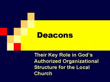 Deacons