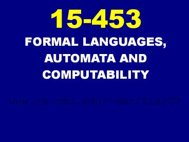 FORMAL%20LANGUAGES,%20AUTOMATA%20AND%20COMPUTABILITY