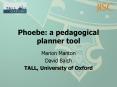 Phoebe: a pedagogical planner tool PowerPoint PPT Presentation