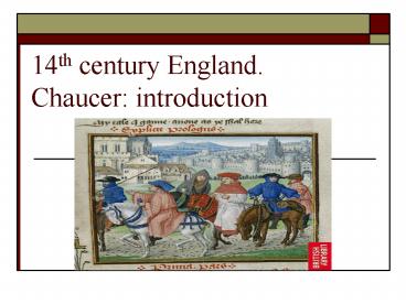14th century England' Chaucer: introduction