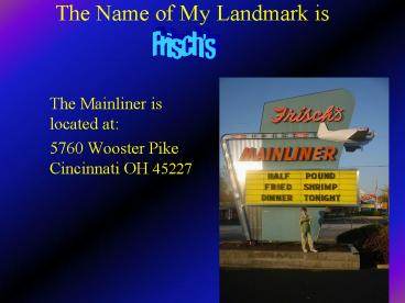 The Name of My Landmark is