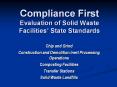 Compliance First Evaluation of Solid Waste Facilities PowerPoint PPT Presentation