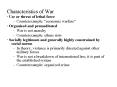 Characteristics of War PowerPoint PPT Presentation