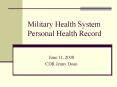 Military Health System Personal Health Record PowerPoint PPT Presentation