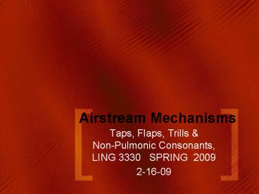 Airstream Mechanisms