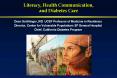 Literacy, Health Communication, and Diabetes Care PowerPoint PPT Presentation
