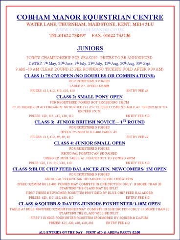 COBHAM MANOR EQUESTRIAN CENTRE WATER LANE, THURNHAM, MAIDSTONE, KENT, ME14 3LU WWW'COBHAMMANOR'CO'UK COBHAM MANOR EQUESTRIAN CENTRE WATER LANE, THURNHAM, MAIDSTONE, KENT, ME14 3LU WWW'COBHAMMANOR'CO'UK