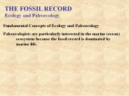 THE FOSSIL RECORD