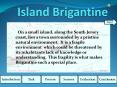 Island Brigantine PowerPoint PPT Presentation